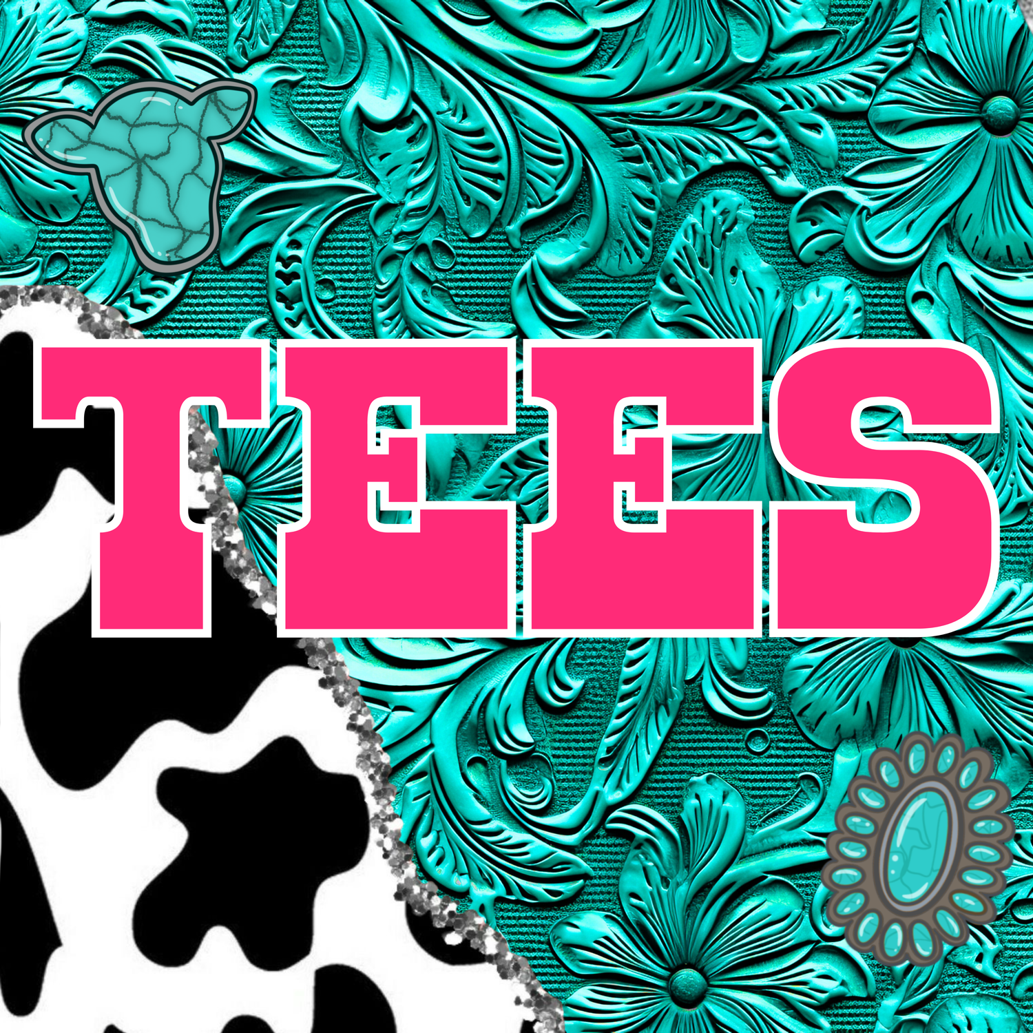 Tees